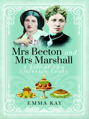 cover image of Mrs Beeton and Mrs Marshall